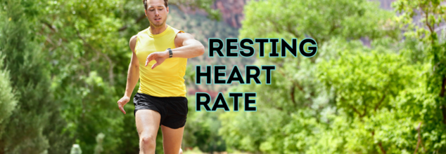 RESTING HEART RATE