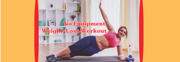 No equipment weight loss exercise