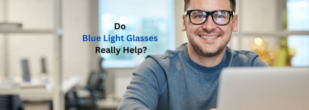 Do Blue Light Glasses Really Help?