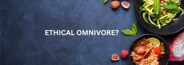 Can You Become An Ethical Omnivore?