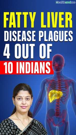 Fatty Liver Disease Plagues 4 Out Of 10 Indians