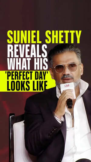 Suniel Shetty Reveals What His 'Perfect Day' Looks Like