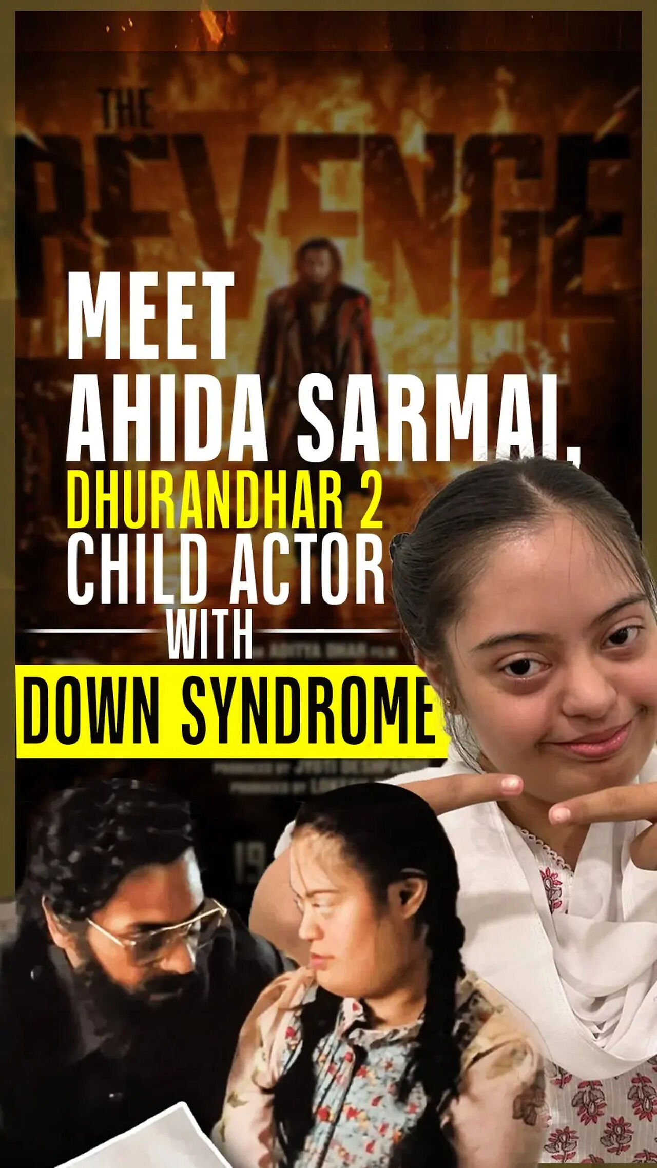 Meet Ahida Sarmai, Dhurandhar 2 Child Actor With Down Syndrome