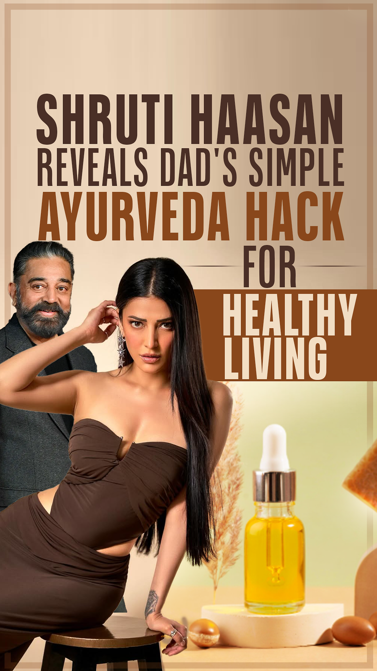 Shruti Haasan Reveals Dad's Simple Ayurveda Hack For Healthy Living